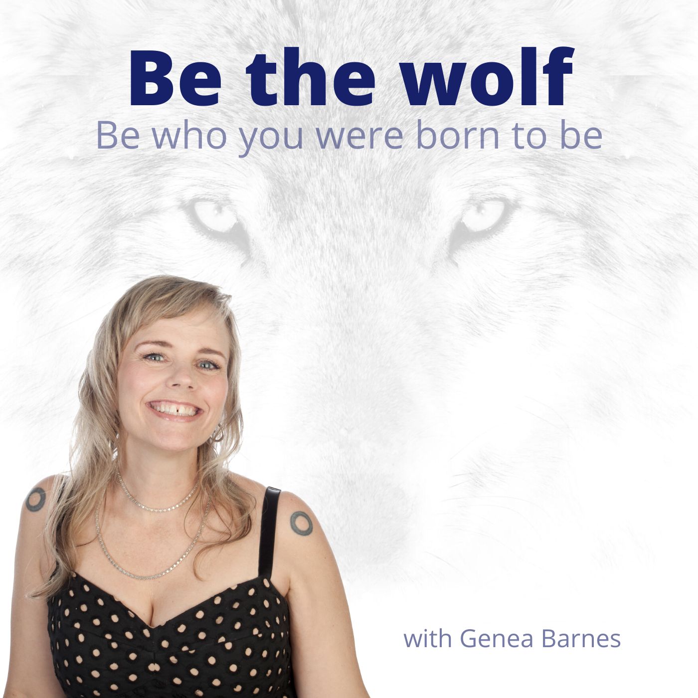 be the wolf podcast with career transition coach Genea Barnes